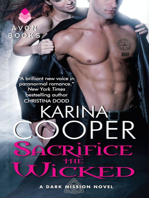 Title details for Sacrifice the Wicked by Karina Cooper - Available